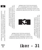 Approche textologique et comparative du conte traditionnel basque dans les versions bilingues de 1873 à 1942