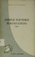 Errege eguneko bertso-sayoa : (1962) / Bertsolariak