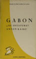 Gabon ; ¡¡Au ostatuba!! ; Anton Kaiku / Marcelino Soroa Lasa