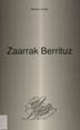 Zaarrak berrituz / Bartolo Ayerbe