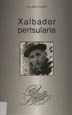 Xalbador pertsularia / Joxe Mari Aranalde