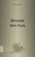 Bihotzak dion hura / Jose Mari Aranalde