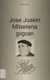Jose Joakin Mitxelena gogoan / Kosme Lizaso
