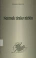 Neronek tirako nizkin / Sebastián Salaverría