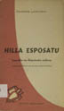 Hilla esposatu : Lapurdiko eta Gipuzkoako euskeraz / Piarres Larzabal ; (Gipuzkoakoa Manuel Lekuona apaiz jaunak moldatua)