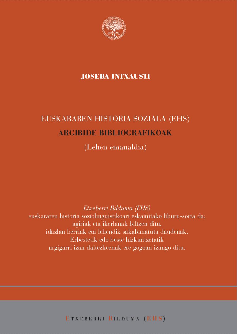 Euskararen Historia Soziala. Argibide Bibliografikoak