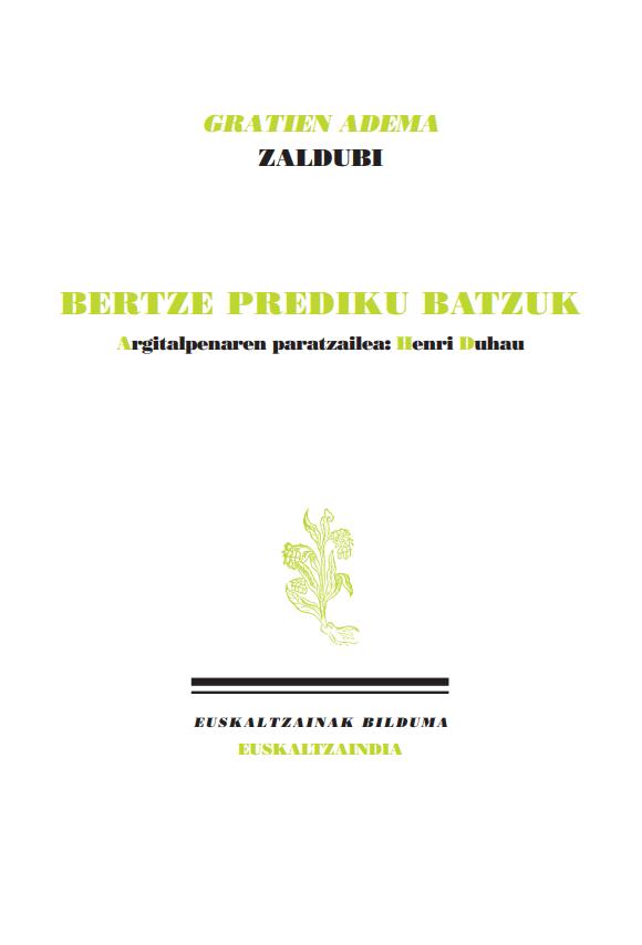Bertze prediku batzuk