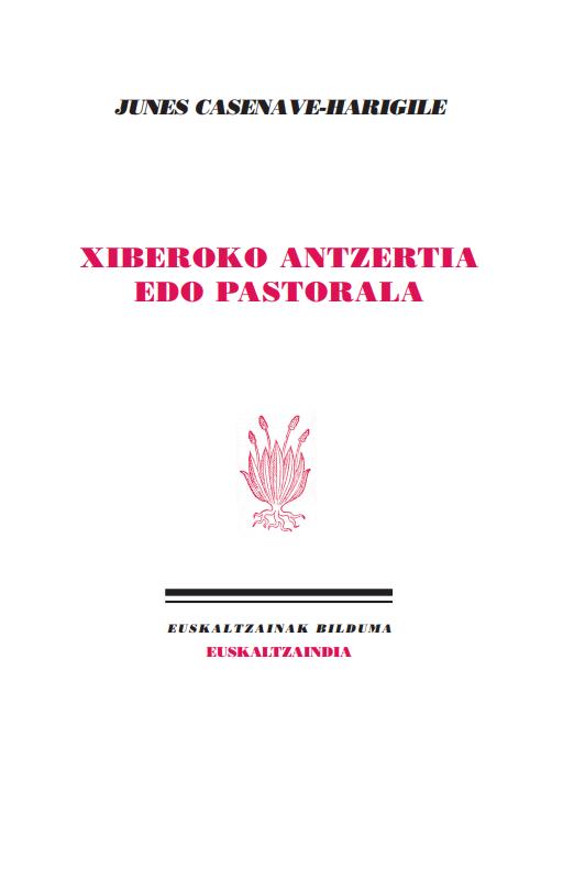 Xiberoko antzertia edo Pastorala