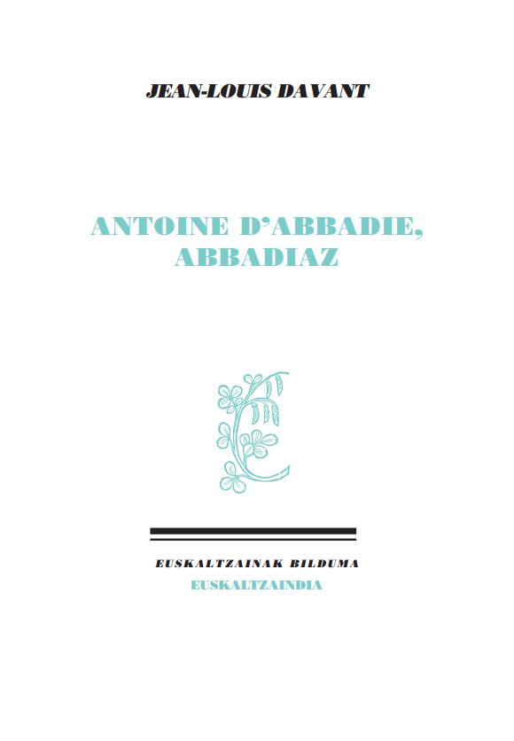 Antoine d´Abbadie, Abbadiaz