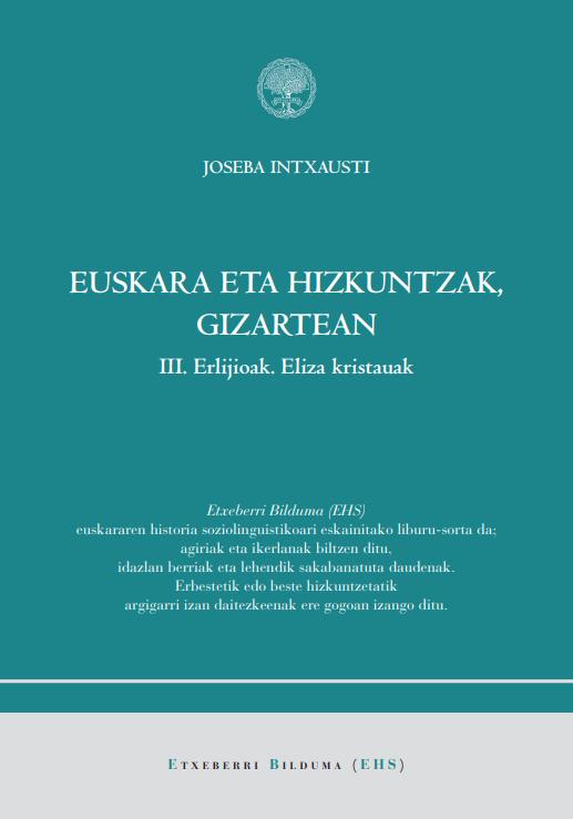 Euskara eta Hizkuntzak, Gizartean. III. Erlijioak. Eliza kristauak