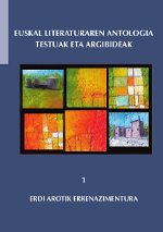 Euskal Literaturaren Antologia 1: Erdi Arotik Errenazimentura