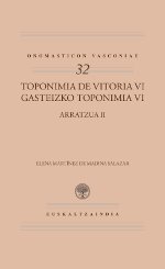 Gasteizko Toponimia VI. Arratzua II