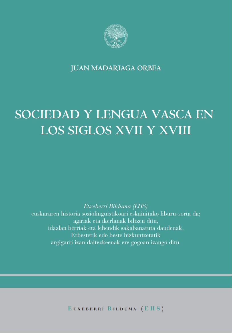 Sociedad y Lengua Vasca en los siglos XVII y XVIII