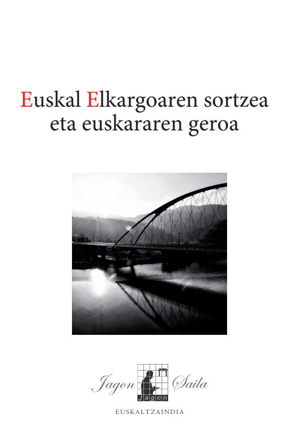 Euskal Elkargoaren sortzea eta euskararen geroa