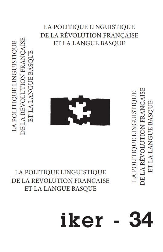 La politique linguistique de la Révolution Française et la Langue Basque