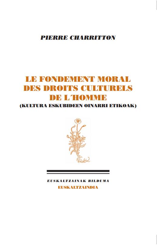 Le fondament moral des droits culturelles de l’homme