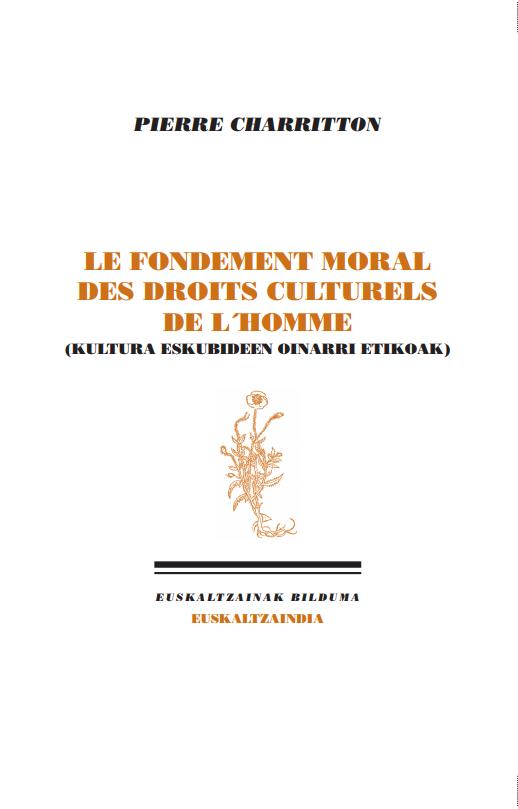 Le fondament moral des droits culturelles de l’homme