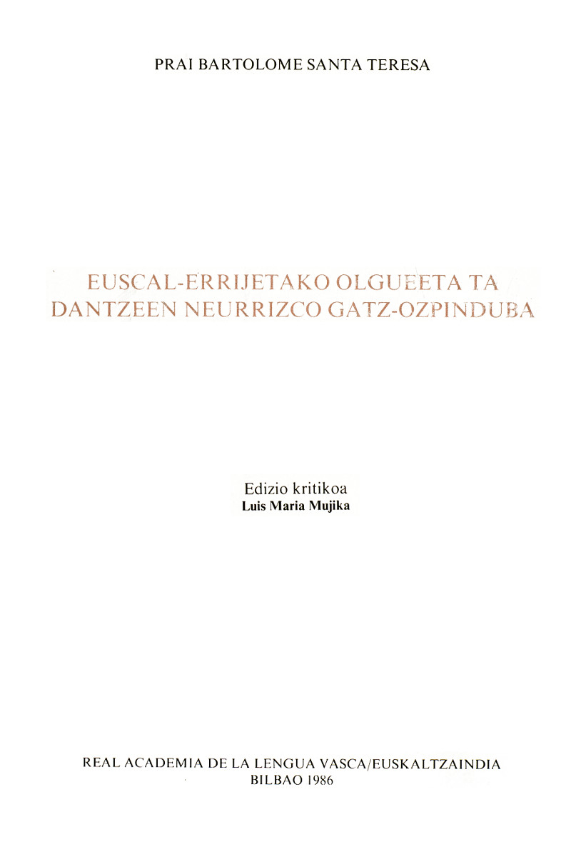 Euscal-Errijetaco olgueeta ta dantzeen neurrizco gatz-ozpinduba