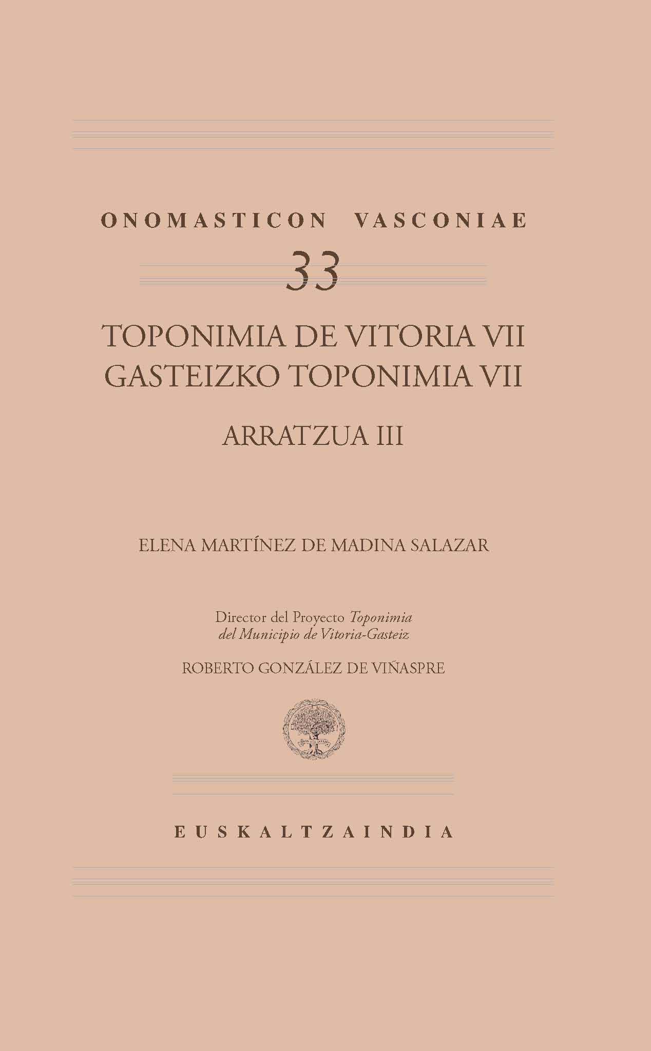 Toponimia de Vitoria VII / Gasteizko Toponimia VII