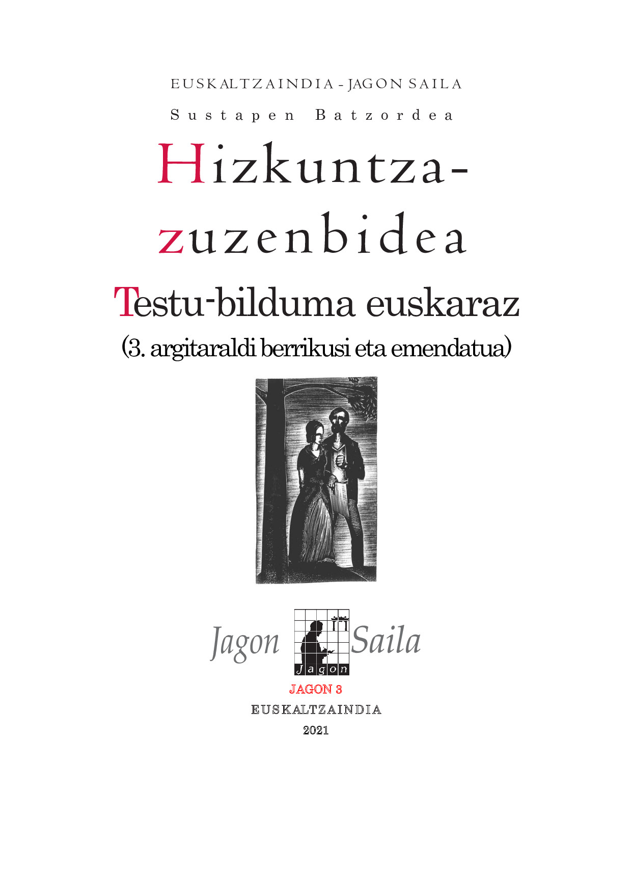 Hizkuntza-zuzenbidea. Testu-bilduma euskaraz. 3. argitaraldia