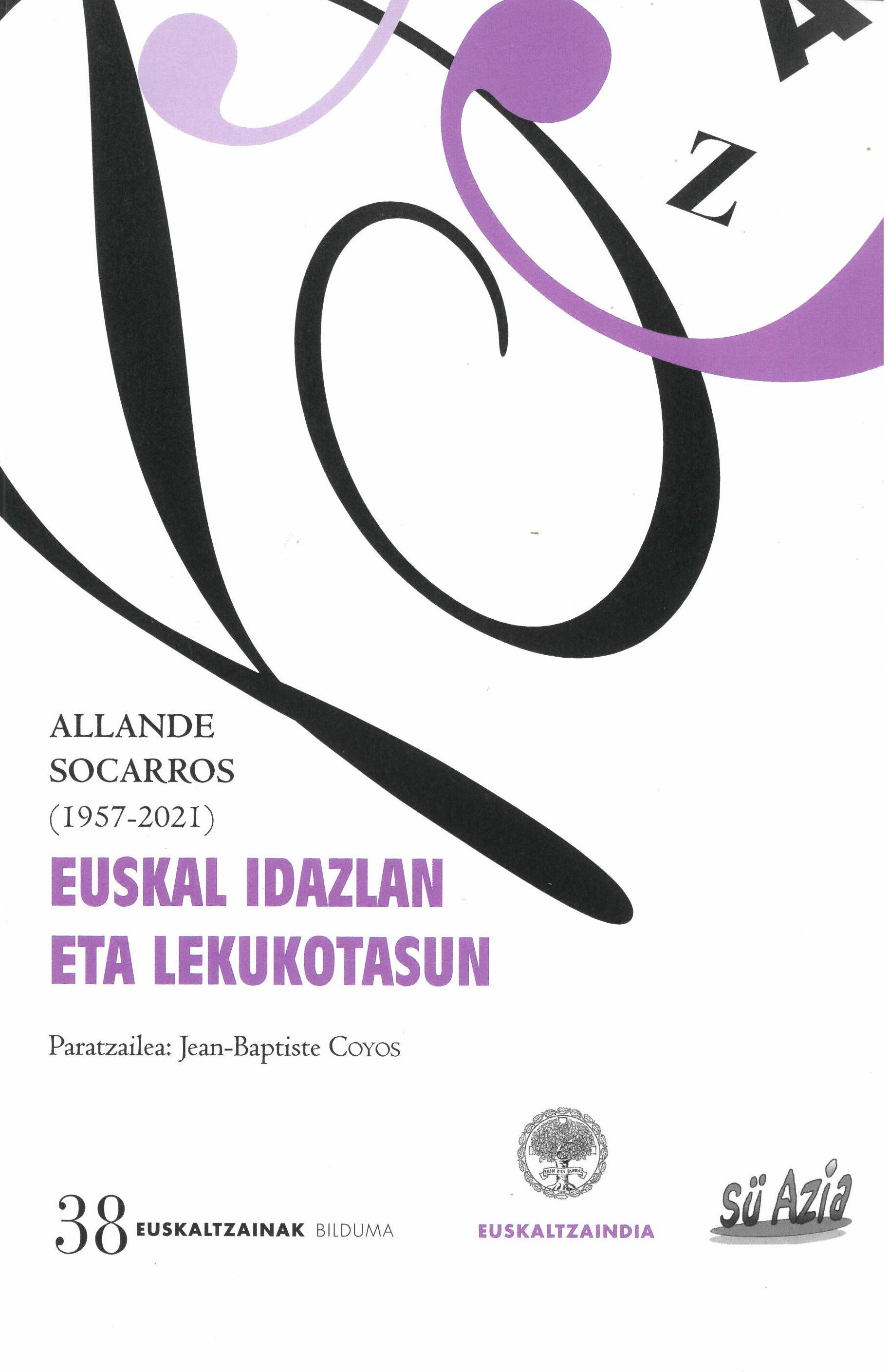 Allande Socarros (1957-2021) Euskal idazlan eta lekukotasun
