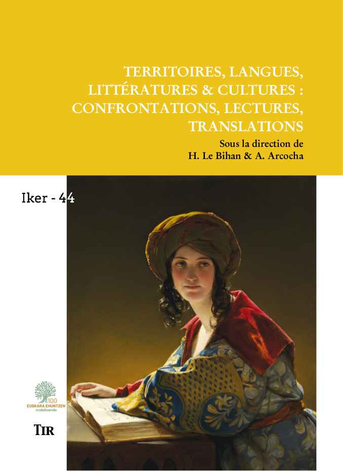 Territoires, Langues, Littératures & Cultures : Confrontations, Lectures, Translations