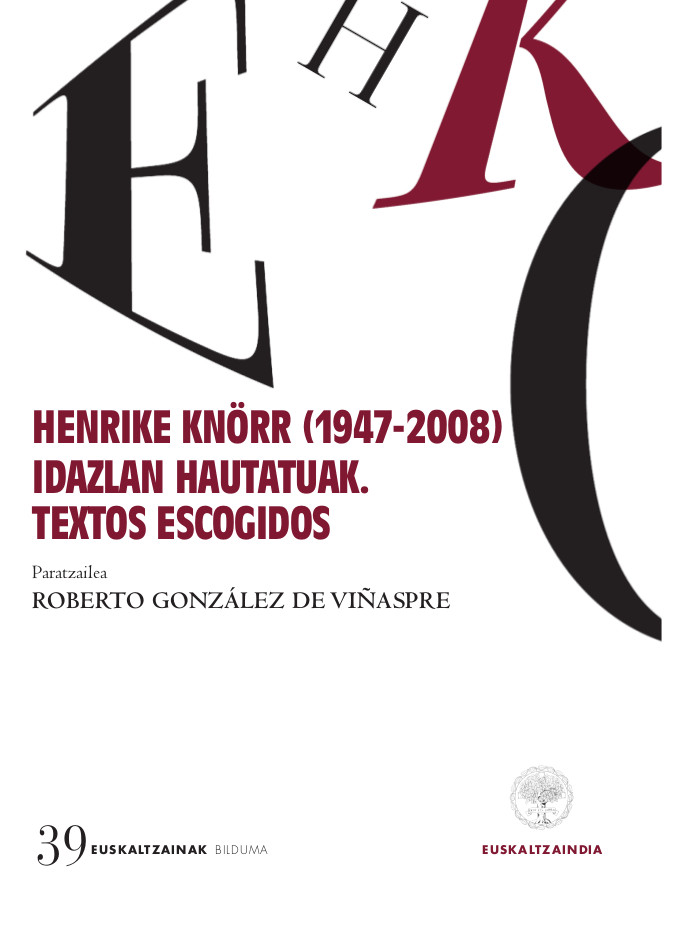 Henrike Knörr (1947-2008) idazlan hautatuak. Textos escogidos.