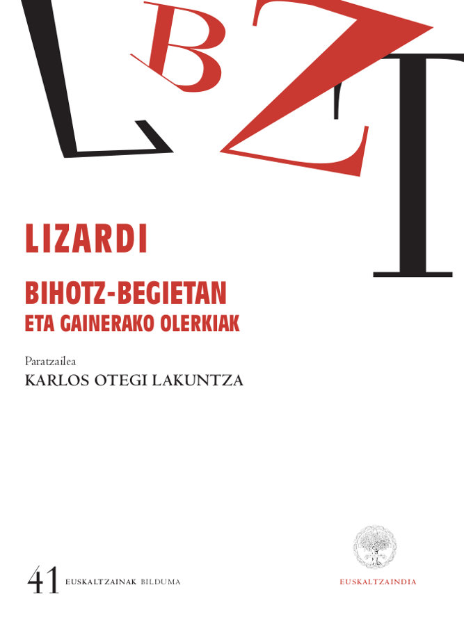 Lizardi. Bihotz-begietan eta gainerako olerkiak (euskara batura hurbilduak)