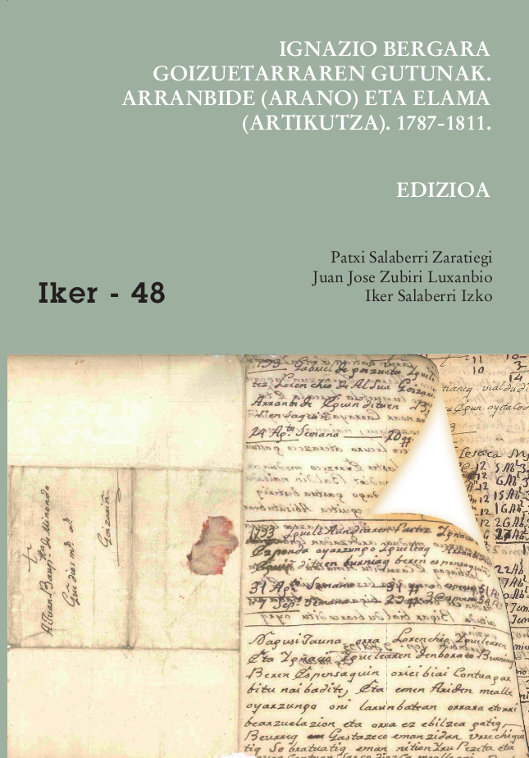 Ignazio Bergara goizuetarraren gutunak. Arranbide (Arano) eta Elama (Artikutza)