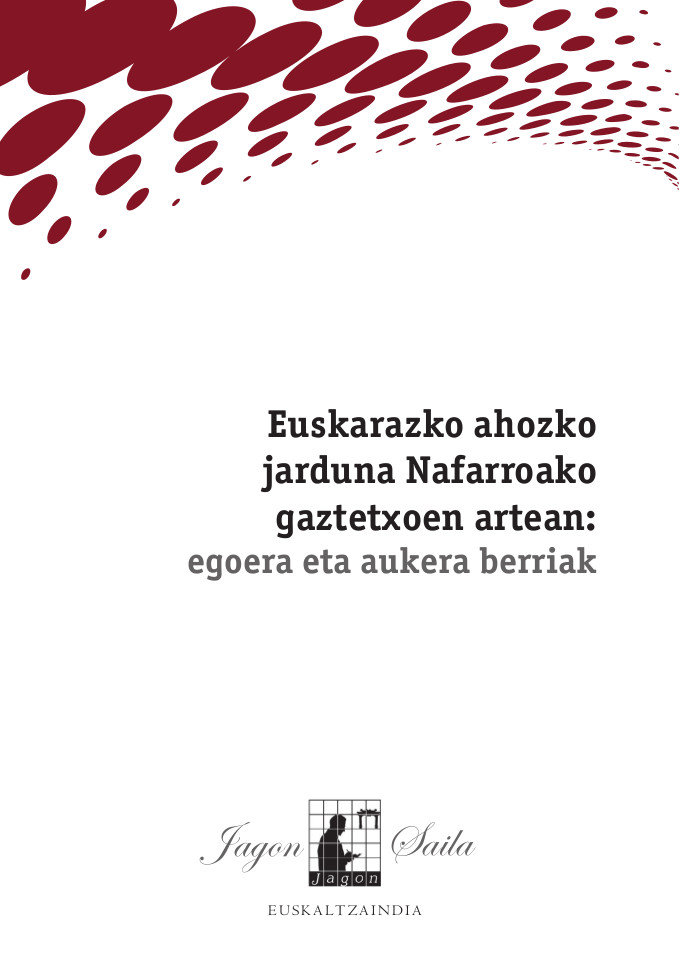 Euskarazko ahozko jarduna Nafarroako gaztetxoen artean: egoera eta aukera berriak