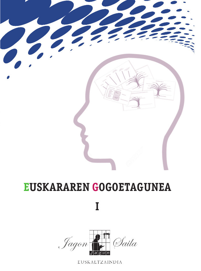 Euskararen Gogoetagunea I