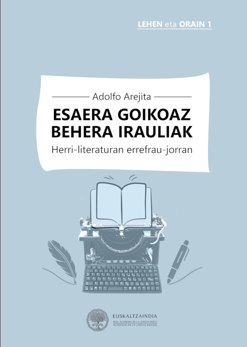 Esaera goikoaz behera irauliak: herri-literaturan errefrau-jorran