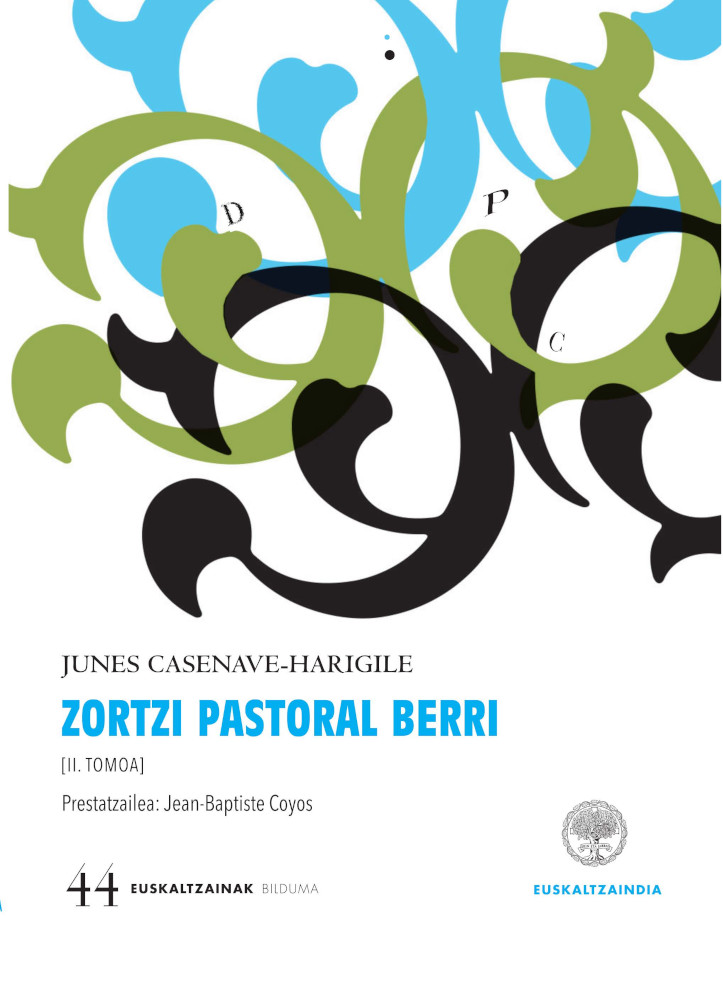 Junes Casenave-Harigile. Zortzi pastoral berri: bigarren tomoa