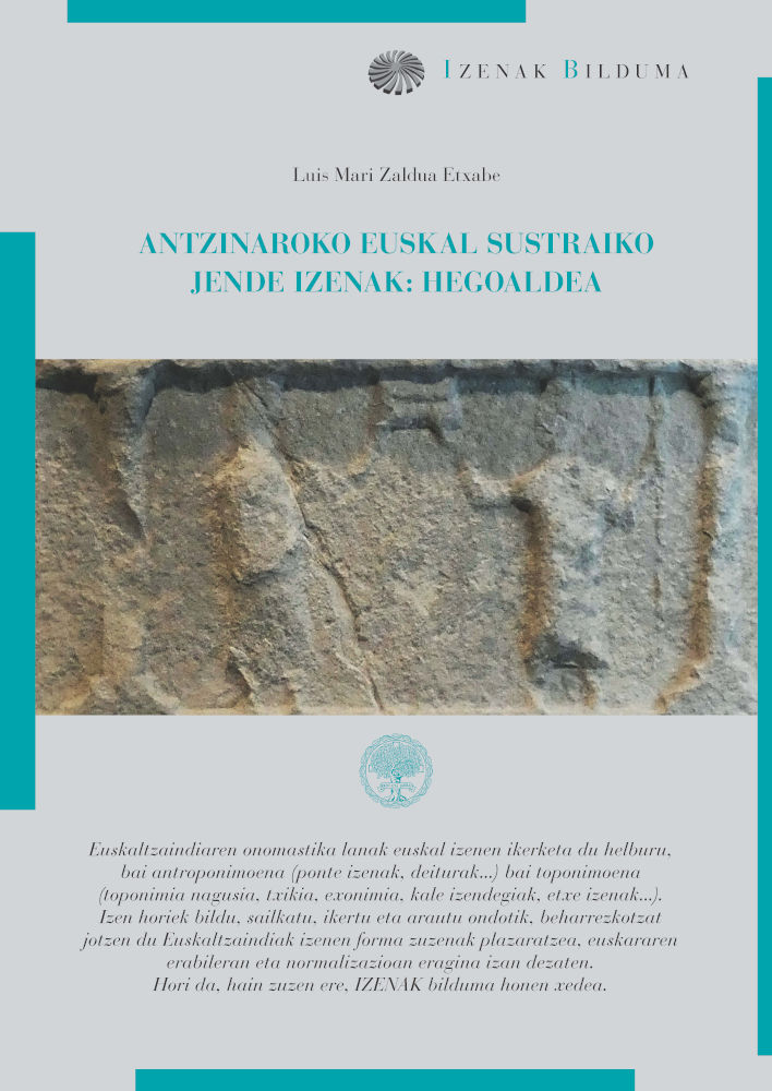Antzinaroko euskal sustraiko jende izenak: Hegoaldea