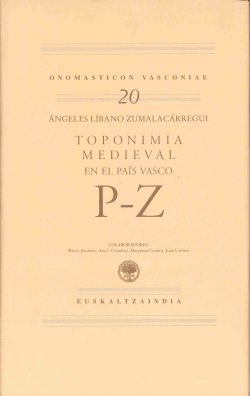 Toponimia Medieval en el País Vasco: Letras P-Z