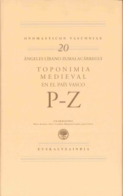 Toponimia Medieval en el País Vasco: Letras P-Z